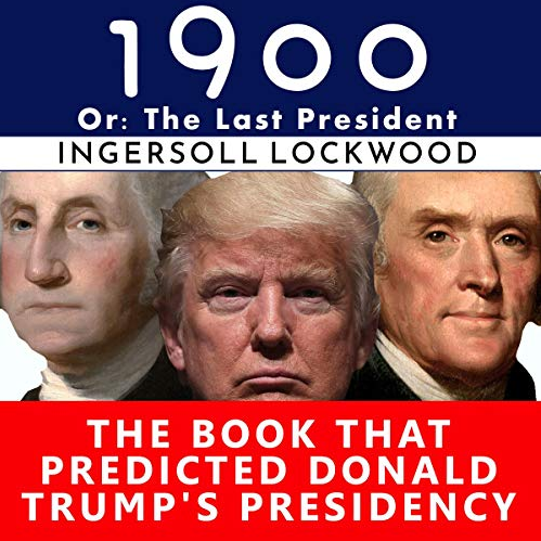 1900 The Last President Book Cover