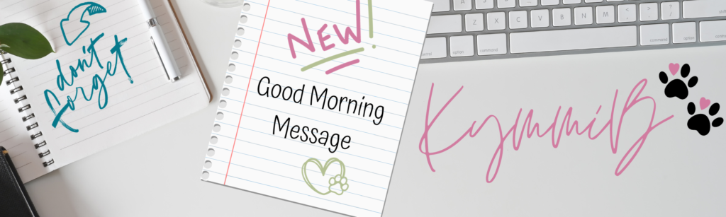 New Morning Message